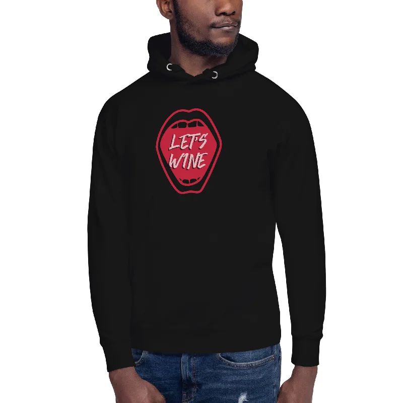 Lets Wine Unisex Hoodie